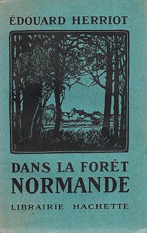 Imagen del vendedor de DANS LA FORET NORMANDE a la venta por PRISCA