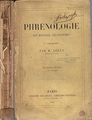 Seller image for La phrnologie son histoire ses systmes et sa condamnation for sale by PRISCA