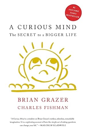 Immagine del venditore per A Curious Mind: The Secret to a Bigger Life venduto da -OnTimeBooks-