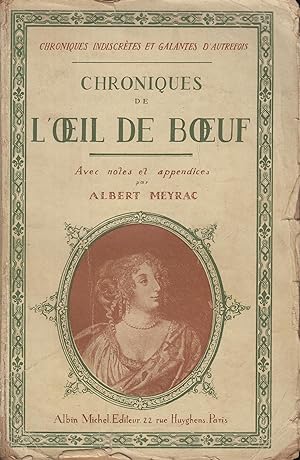 Bild des Verkufers fr Chroniques de l'oeil de boeuf tome I de louis XIII a madame de maintenon zum Verkauf von PRISCA