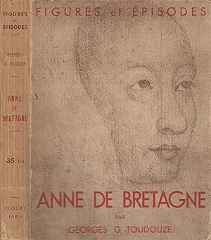 Seller image for Anne de Bretagne : duchesse et reine for sale by PRISCA