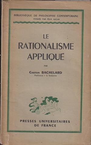 Seller image for Le rationalisme appliqué for sale by PRISCA