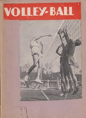 Bild des Verkufers fr Fdration franaise de volley-ball . Rgles officielles du volley-ball : conformes aux rgles internationales de la F.I.V.B., suivies de la Rglementation gnrale de l'arbitrage . zum Verkauf von PRISCA