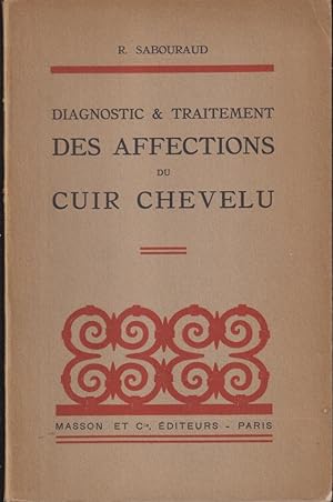 Image du vendeur pour Diagnostic et traitement des affections du cuir chevelu mis en vente par PRISCA