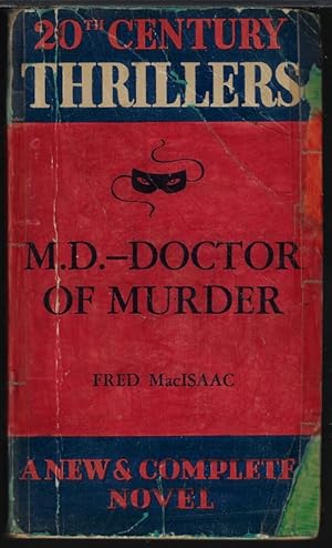 Seller image for M.D. - DOCTOR OF MURDER for sale by Books from the Crypt