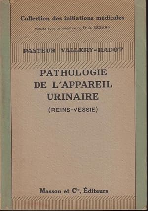 Seller image for Pathologie de l'appareil urinaire : (reins, vessie) for sale by PRISCA