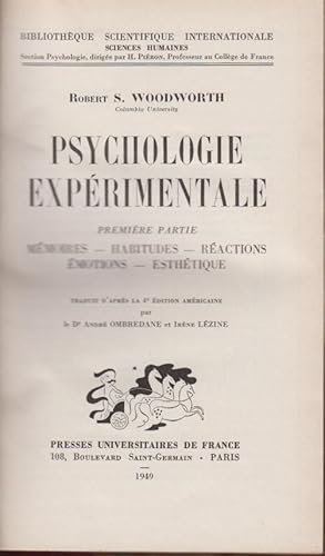 Bild des Verkufers fr Psychologie exprimentale. Premire partie, Mmoires, habitudes, ractions, motions, esthtique zum Verkauf von PRISCA