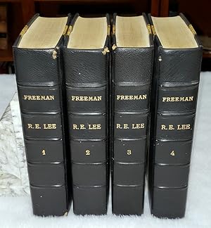 R. E. Lee: A Biography (Four Volumes)