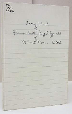 Imagen del vendedor de Thoughtbook of Francis Scott Key Fitzgerald of St. Paul Minn. USA a la venta por Midway Book Store (ABAA)