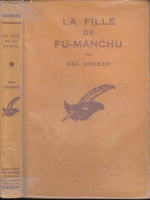 Image du vendeur pour La Fille de Fu-Manchu. mis en vente par PRISCA