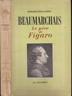 Seller image for Beaumarchais : le pre de Figaro for sale by PRISCA