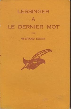 Imagen del vendedor de Lessinger a le dernier mot : (Lessinger laughs last) traduit de l'anglais par Clarisse Frmiet. a la venta por PRISCA