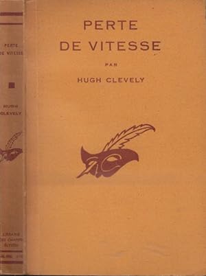 Seller image for Perte de Vitesse : (Death Counterfeit) traduit de l'anglais par M.-L. Chaulin. for sale by PRISCA