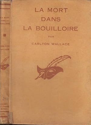 Seller image for La Mort dans la Bouilloire : (Death in the Kettle) traduit de l'anglais par Marie Desbrest. for sale by PRISCA