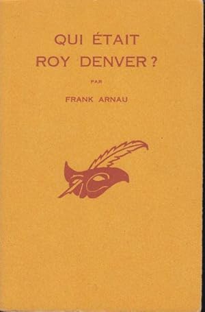 Imagen del vendedor de Qui tait Roy Denver ? : (Heisses Pflaster Rio) traduit de l'allemand par Henri Thies. a la venta por PRISCA