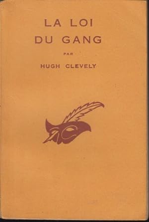 Seller image for La Loi du gang : (Gang law) for sale by PRISCA