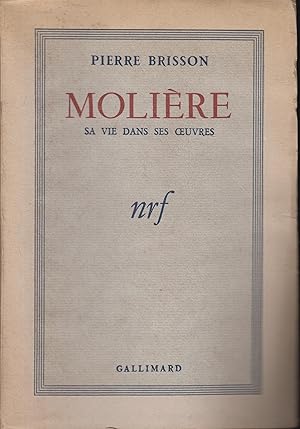 Seller image for Molire : sa vie dans ses oeuvres for sale by PRISCA