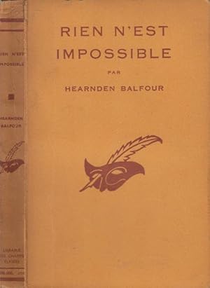 Imagen del vendedor de Rien n'est impossible : (Anything might happen) a la venta por PRISCA