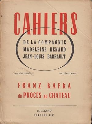 Seller image for Cahiers de la Compagnie Madeleine Renaud Jean-Louis Barrault Cinquime anne Vingtime cahier Franz Kafka Du Procs au Chteau for sale by PRISCA