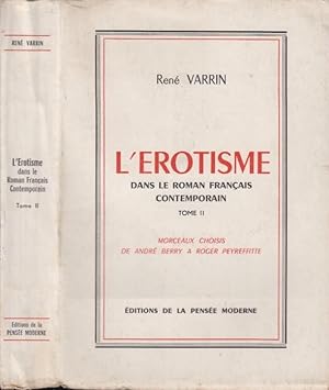 Seller image for L'erotisme dans le roman francais contemporain : essai [et] morceaux choisis de Robert Margerit  Cecil Saint-Laurent tome II for sale by PRISCA