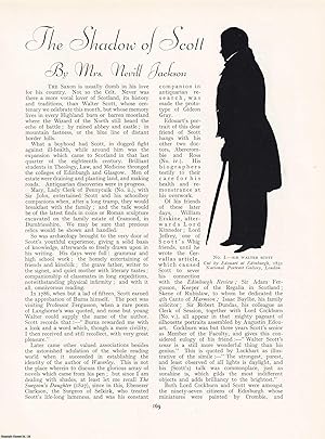 Bild des Verkufers fr The Shadow of Scott: Silhouettes of Sir Walter Scott, His Family and Friends. An original article from The Connoisseur, 1932. zum Verkauf von Cosmo Books