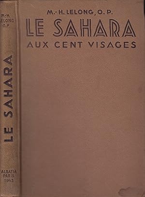 Seller image for Le Sahara aux cent visages for sale by PRISCA