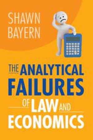Bild des Verkufers fr The Analytical Failures of Law and Economics zum Verkauf von AHA-BUCH GmbH