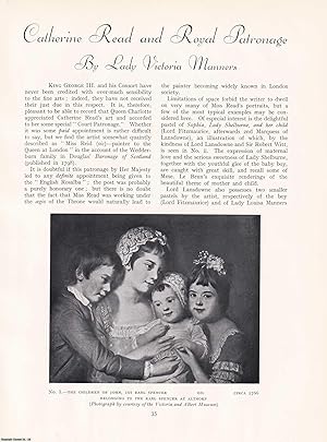 Seller image for The Artist, Catherine Read (1723-1778) and Royal Patronage. An original article from The Connoisseur, 1932. for sale by Cosmo Books