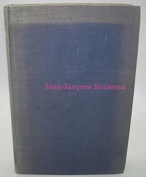 Imagen del vendedor de Jean-Jacques Rousseau: Conscience of an Era a la venta por Easy Chair Books