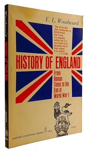 HISTORY OF ENGLAND: FROM ROMAN TIMES TO THE END OF WORLD WAR I.