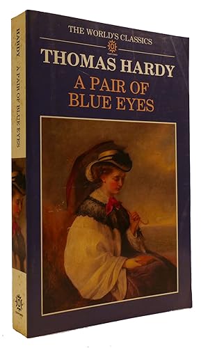 Bild des Verkufers fr A PAIR OF BLUE EYES The World's Classics zum Verkauf von Rare Book Cellar