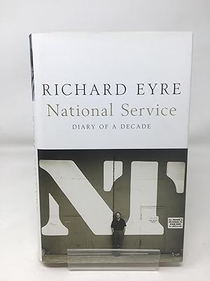 National Service: Diary of a Decade