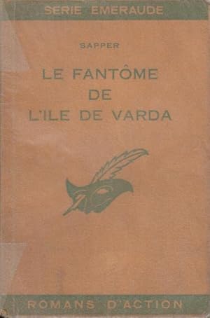 Image du vendeur pour Bulldog-Drummond dans "Le Fantme de l'le de Varda" (Challenge). Texte franais de Simone Saint-Clair. mis en vente par PRISCA