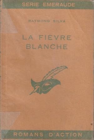 Bild des Verkufers fr La fivre blanche : miss Edith Fox dtective zum Verkauf von PRISCA