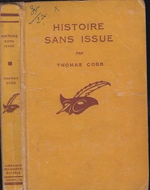 Seller image for Histoire sans issue : (the crime without a clue) for sale by PRISCA
