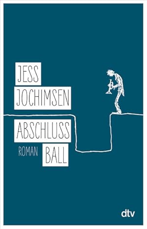 Abschlussball: Roman