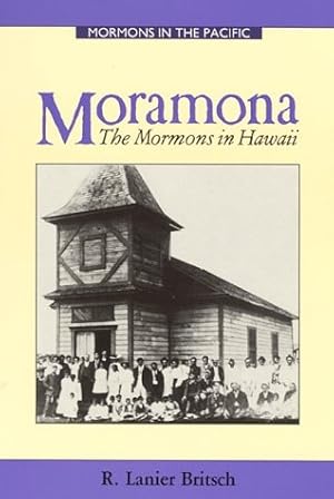 Immagine del venditore per MORAMONA: The Mormons in Hawaii venduto da Confetti Antiques & Books