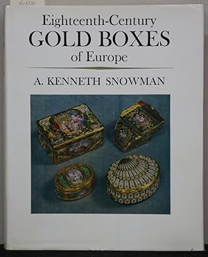 Eighteenth-Century Gold Boxes of Europe.