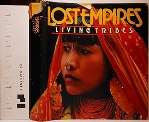 Lost Empires: Living Tribes