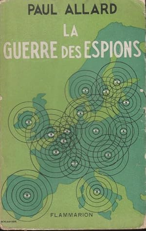 Seller image for La Guerre des espions. for sale by PRISCA