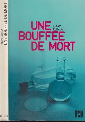 Image du vendeur pour Une Bouffe de mort . : ["A Wiff of death". Traduit de l'amricain par Michel Duchein.]. mis en vente par PRISCA