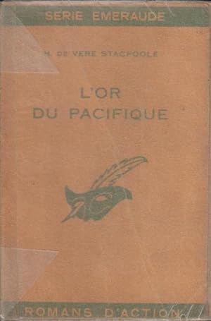 Imagen del vendedor de L'Or du Pacifique : (Pacific Gold) texte franais de Louis Postif. a la venta por PRISCA