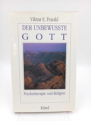 Bild des Verkufers fr Der unbewusste Gott. Psychotherapie und Religion (Signierte Ausgabe) zum Verkauf von Antiquariat Smock