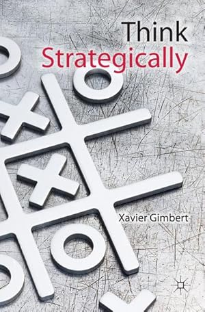 Imagen del vendedor de Think Strategically a la venta por BuchWeltWeit Ludwig Meier e.K.