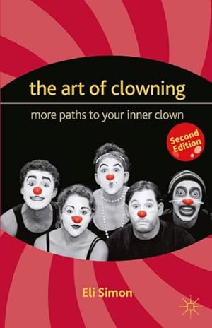 Imagen del vendedor de The Art of Clowning a la venta por BuchWeltWeit Ludwig Meier e.K.