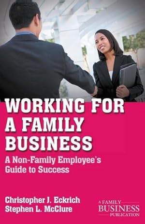 Imagen del vendedor de Working for a Family Business a la venta por BuchWeltWeit Ludwig Meier e.K.