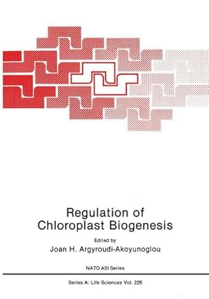 Seller image for Regulation of Choloroplast Biogenesis for sale by BuchWeltWeit Ludwig Meier e.K.