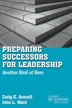 Image du vendeur pour Preparing Successors for Leadership mis en vente par BuchWeltWeit Ludwig Meier e.K.