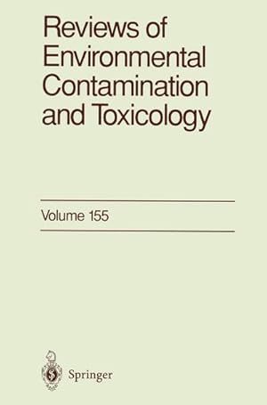 Seller image for Reviews of Environmental Contamination and Toxicology 155 for sale by BuchWeltWeit Ludwig Meier e.K.