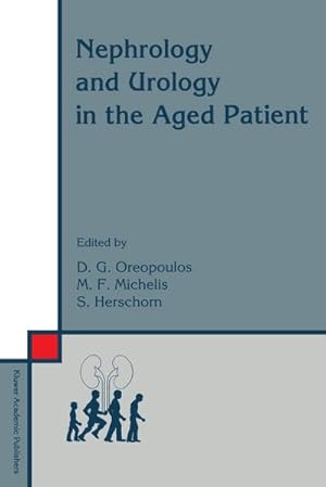 Seller image for Nephrology and Urology in the Aged Patient for sale by BuchWeltWeit Ludwig Meier e.K.